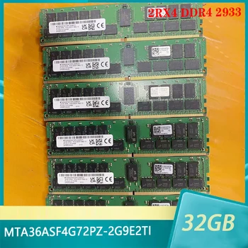 1бр MTA36ASF4G72PZ-2G9E2TI За MT RAM, 32 GB 32G 2RX4 DDR4 2933 ECC REG Памет