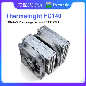 Thermalright FC140 AGHP heatpipe Двухбашенный процесора охладител C12PRO-G + D14X Вентилатори за охлаждане на компютър Intel LGA115X LGA1200 LGA2011 AM4